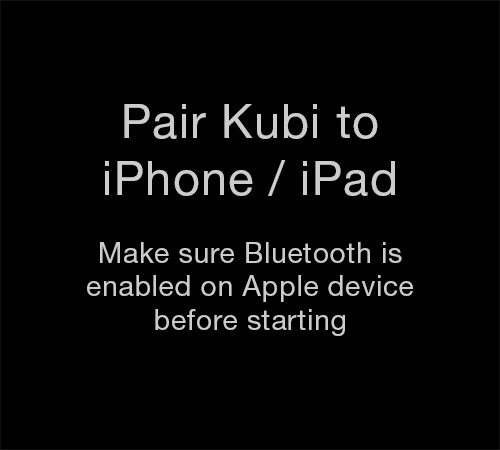Kubi Connect App for iPad / iPhone screen Intro: Start Screen for Apple App instructions