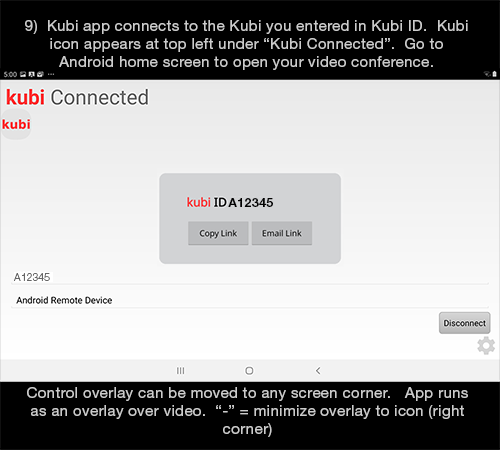 Kubi Connect App for Android screen 9: Android device will connect to remote Kubi via Kubi Servers and Kubi icon will appear